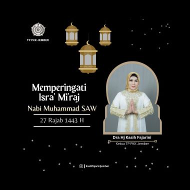 Ketua TP PKK Jember: Hikmah Isra Miraj Pentingnya Doa dan Tawakal kepada Allah SWT